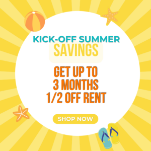 May Special - Get up to 3 months 1/2 off rent